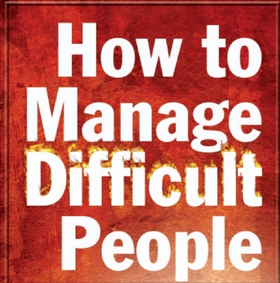 Product picture How to Handle Difficult People Are You Assertive or A Wimp 